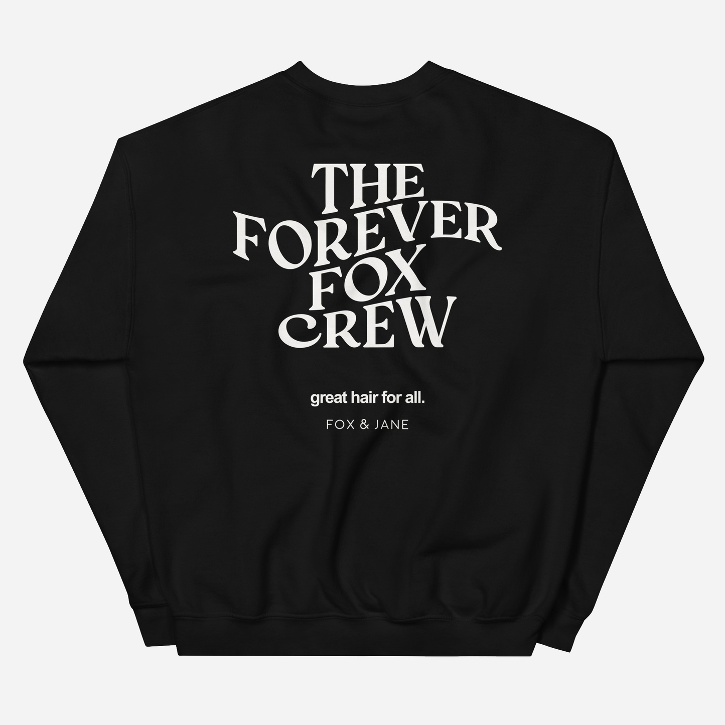 THE FOREVER FOX CREW Unisex Sweatshirt | Back Print | Off White