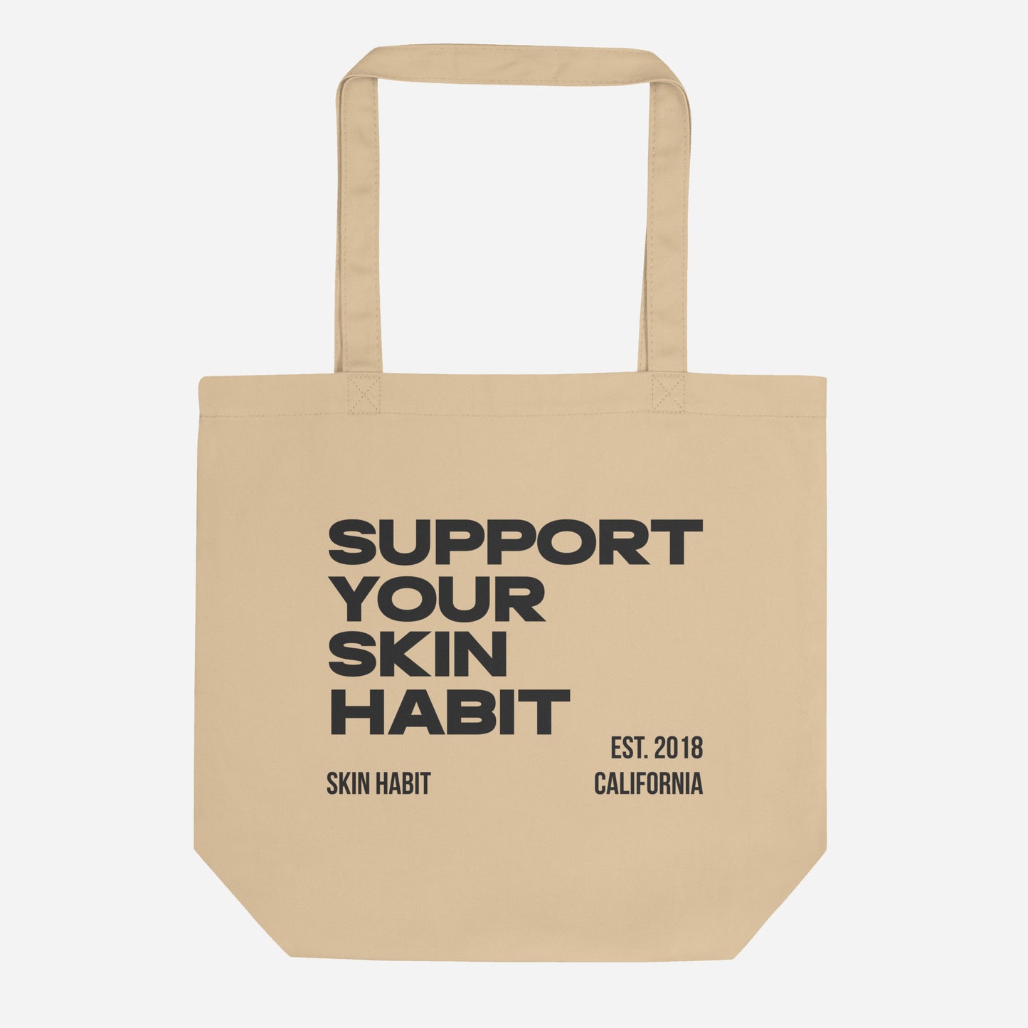 SUPPORT YOUR SKIN HABIT Eco Tote Bag | Front Print | Off Black