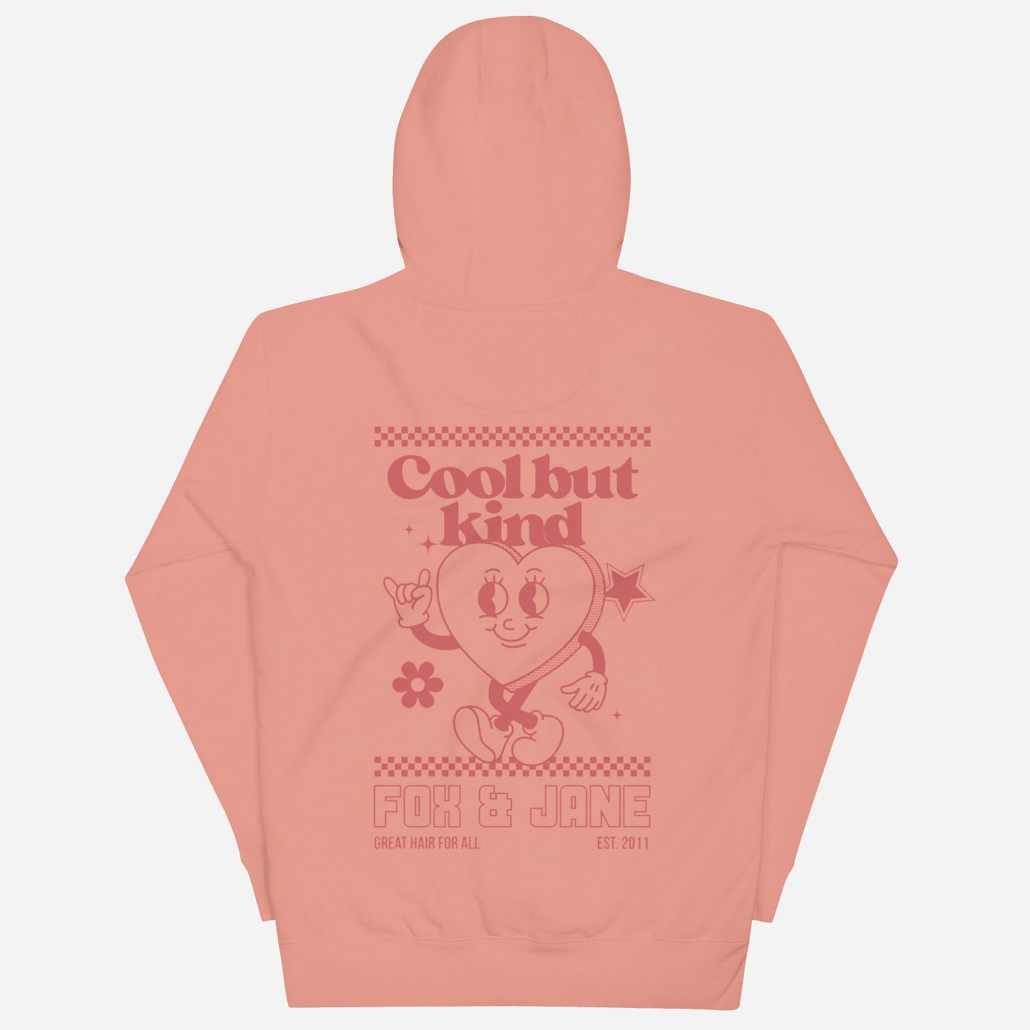 COOL BUT KIND Unisex Hoodie | Back Print | Dusty Rose